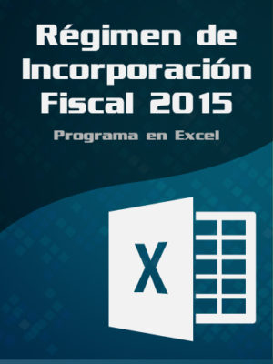 Régimen de Incorporación Fiscal 2015