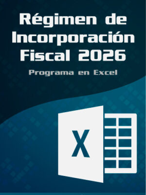 Programa Contable Régimen de Incorporación Fiscal (RIF) 2026